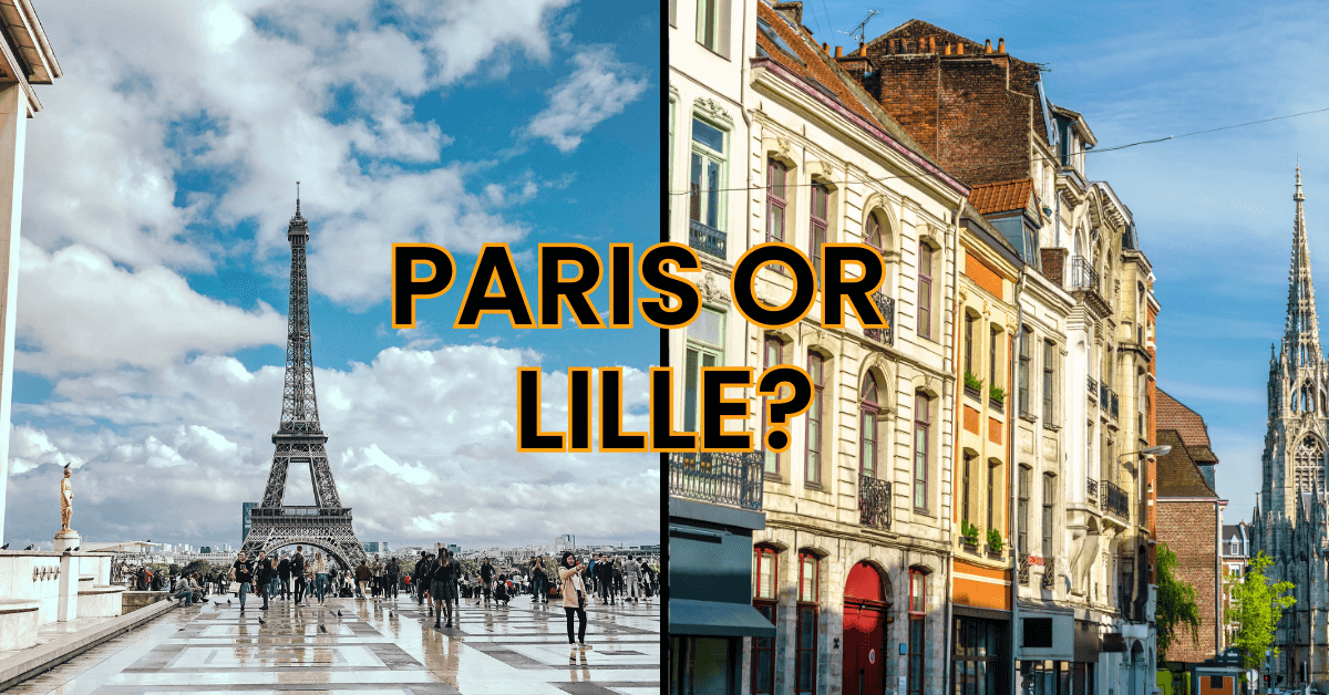Paris or Lille