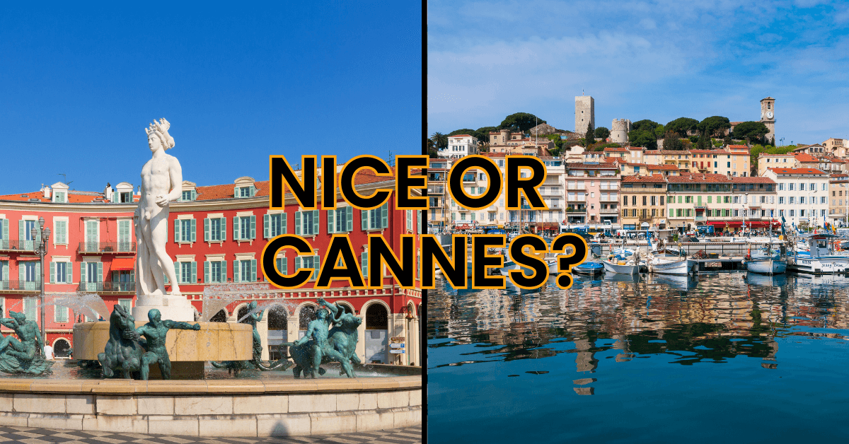 Nice or Cannes