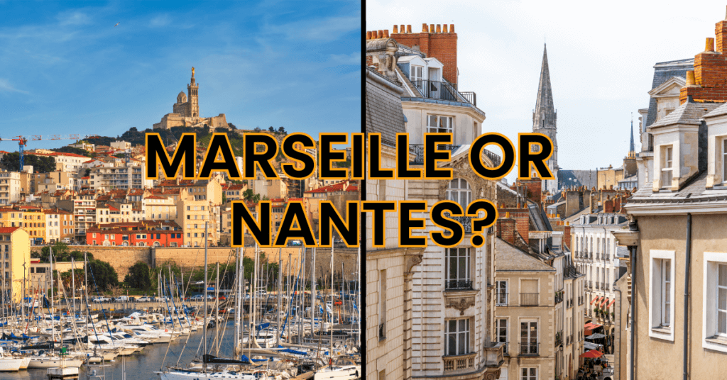 Marseille or Nantes