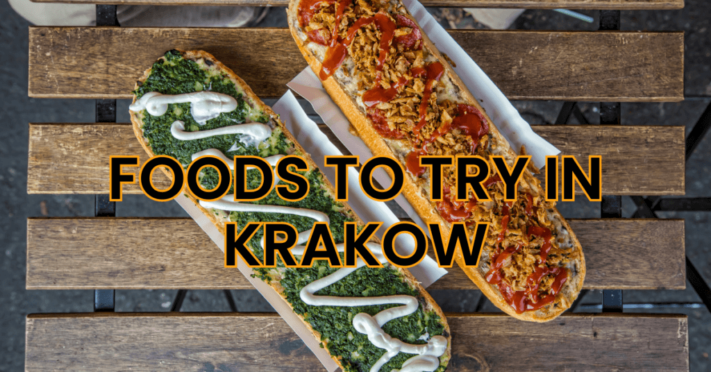 Foods to try in Krakow